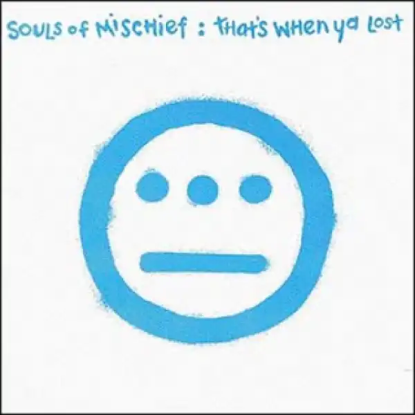 Instrumental: Souls Of Mischief - That’s When Ya Lost Ft. Pep Love (Produced By Del The Funky Homosapien)
